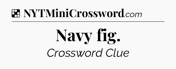 Solution: Navy fig - NYT Crossword