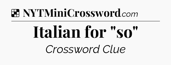 Solution: Italian for 