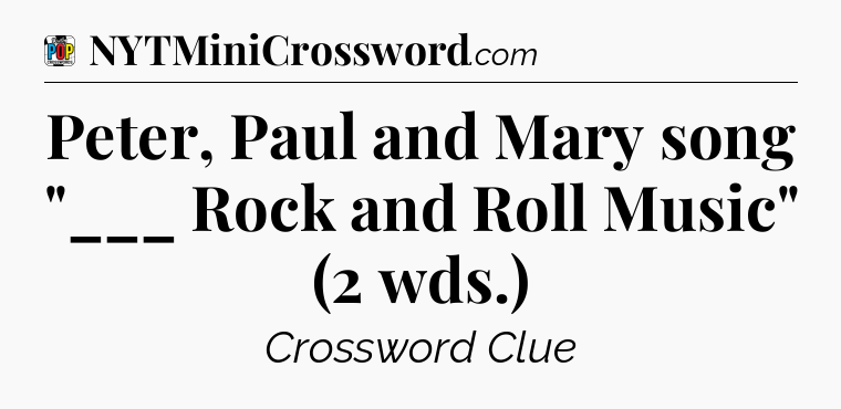 Peter, Paul and Mary song 