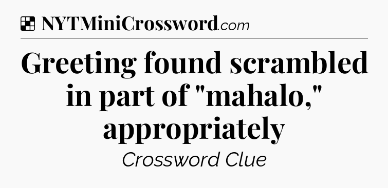 Solution: Greeting found scrambled in part of 