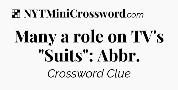 Solution: Many a role on TV's 