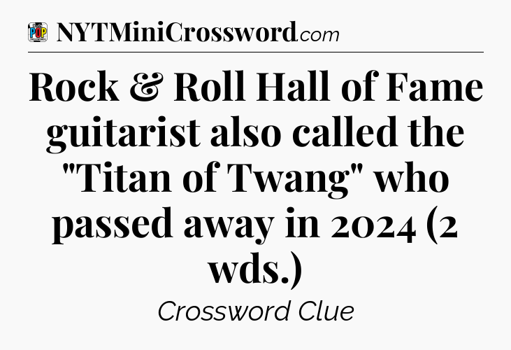 Rock & Roll Hall of Fame guitarist also called the 