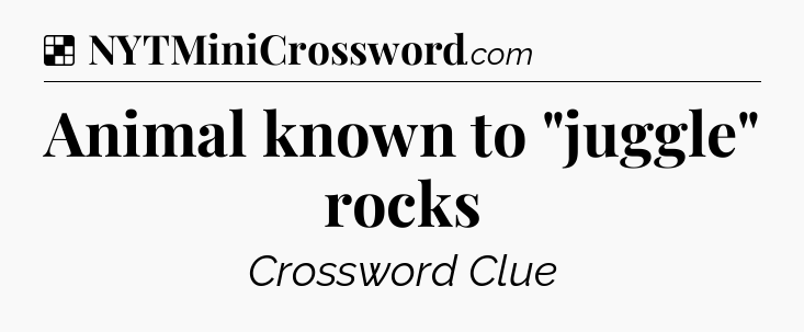 Solution: Animal known to 