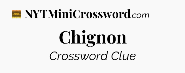 Chignon crossword clue Eugene Sheffer