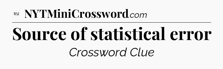 Source of statistical error - WSJ Crossword