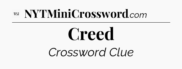 Creed - WSJ Crossword
