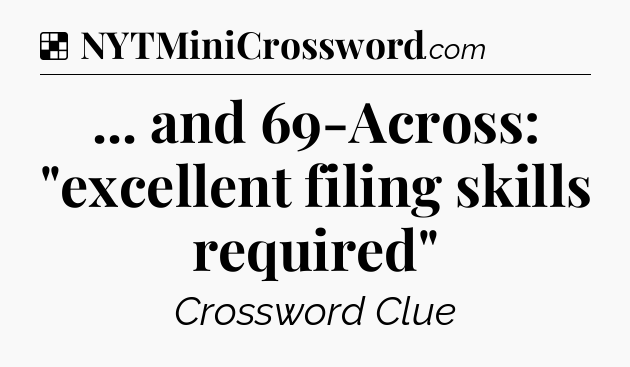 Solution: ... and 69-Across: 