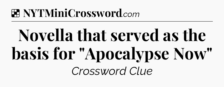 Solution: Novella that served as the basis for 