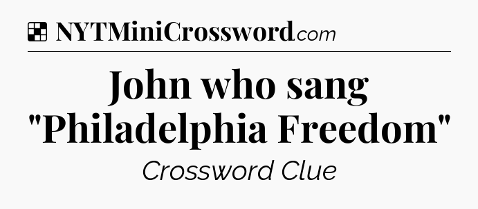 Solution: John who sang 