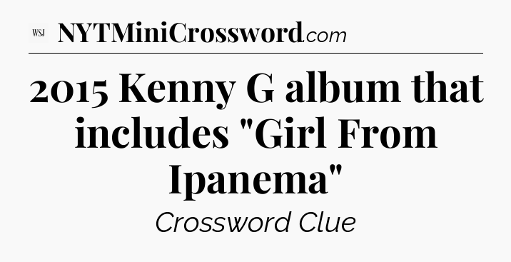 2015 Kenny G album that includes 