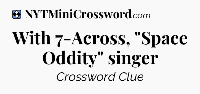 Solution: With 7-Across, 