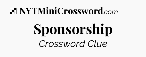 Solution: Sponsorship - NYT Crossword