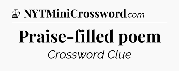 Praise-filled poem - Daily Themed Classic Crossword
