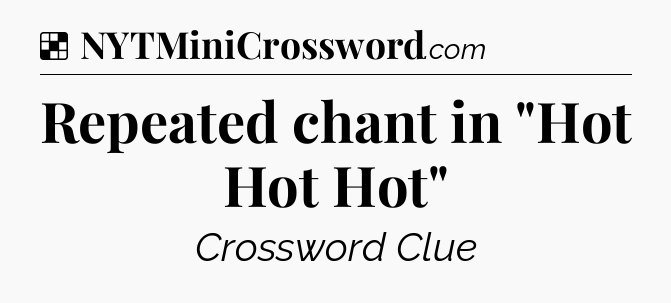 Solution: Repeated chant in 