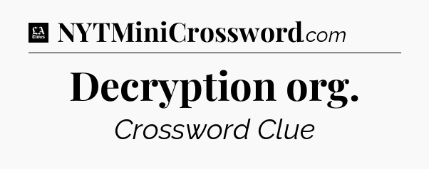 Decryption org - LA Times Crossword