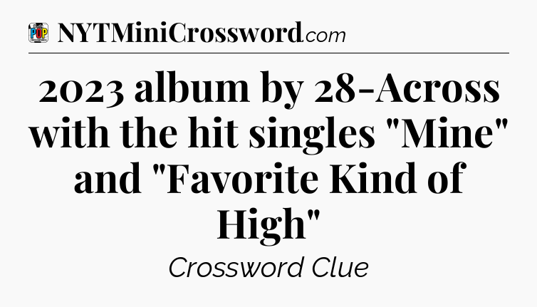 2023 album by 28-Across with the hit singles 