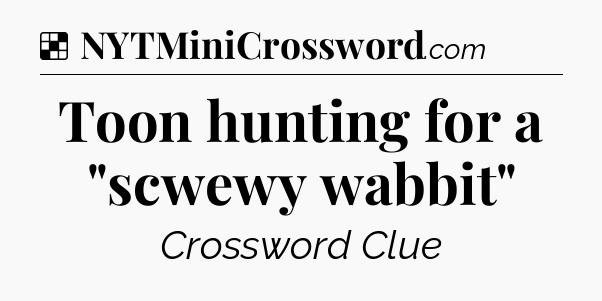 Solution: Toon hunting for a 