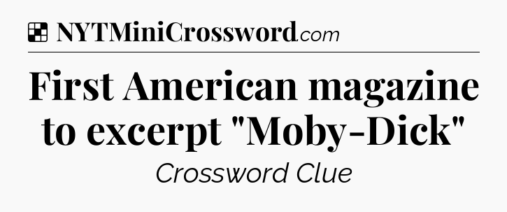 Solution: First American magazine to excerpt 
