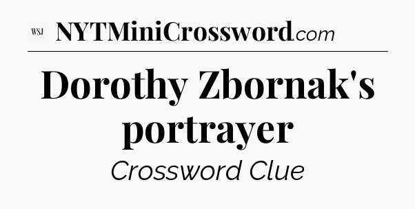 Dorothy Zbornak's portrayer - WSJ Crossword
