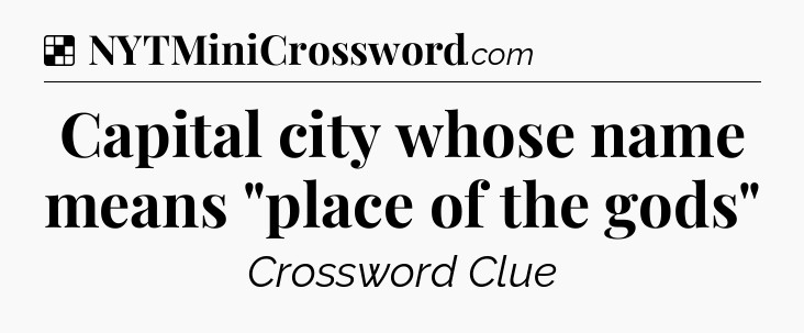 Solution: Capital city whose name means 