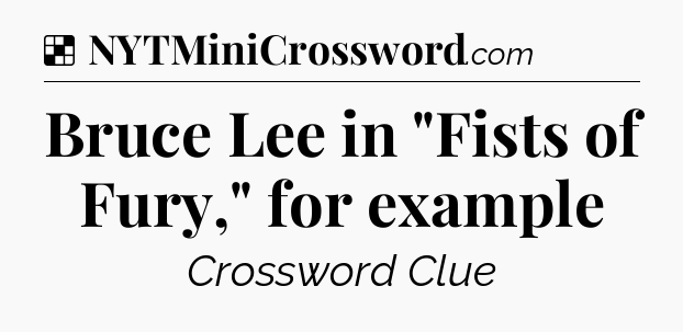 Solution: Bruce Lee in 