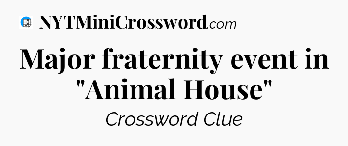 Major fraternity event in 