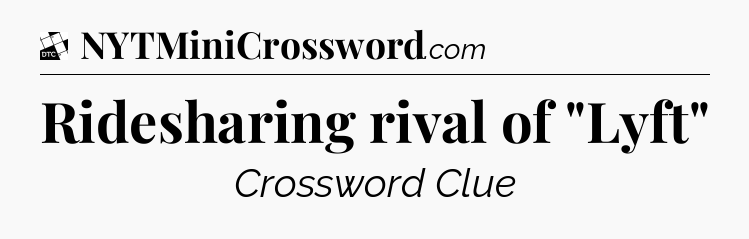 Ridesharing rival of 