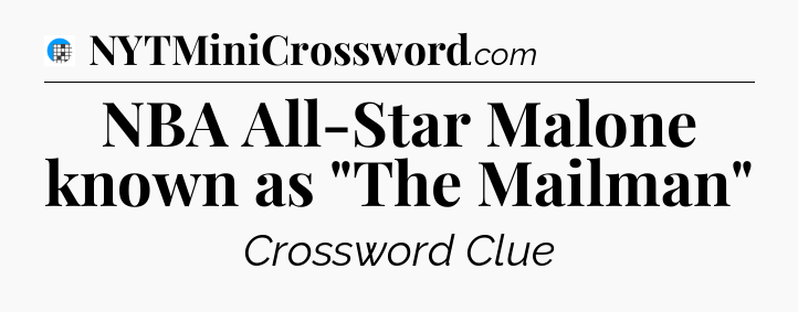 NBA All-Star Malone known as 