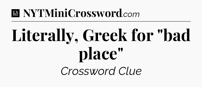 Literally, Greek for 