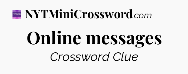 Online messages - Thomas Joseph Crossword