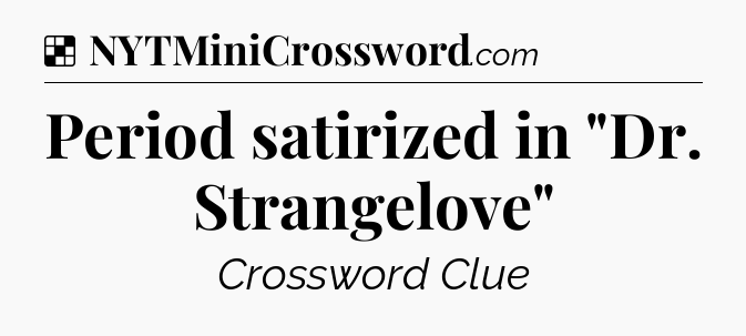 Solution: Period satirized in 