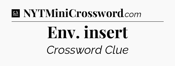 Env. insert - LA Times Crossword