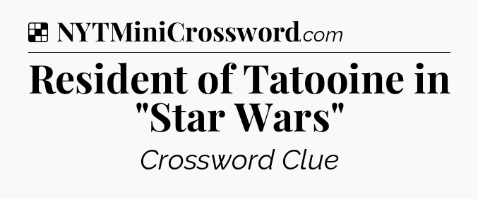 Solution: Resident of Tatooine in 