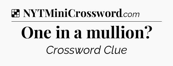 Solution: One in a mullion - NYT Crossword