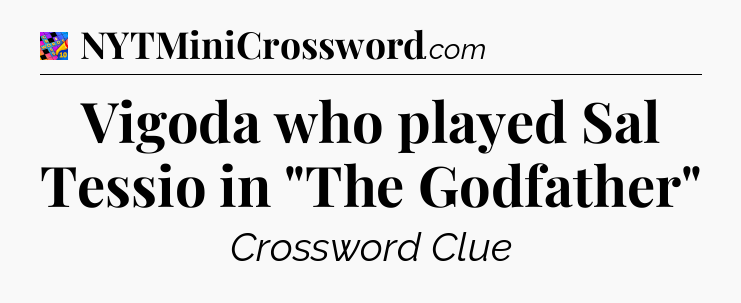 Vigoda who played Sal Tessio in 