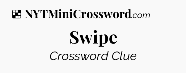 Swipe NYT Crossword