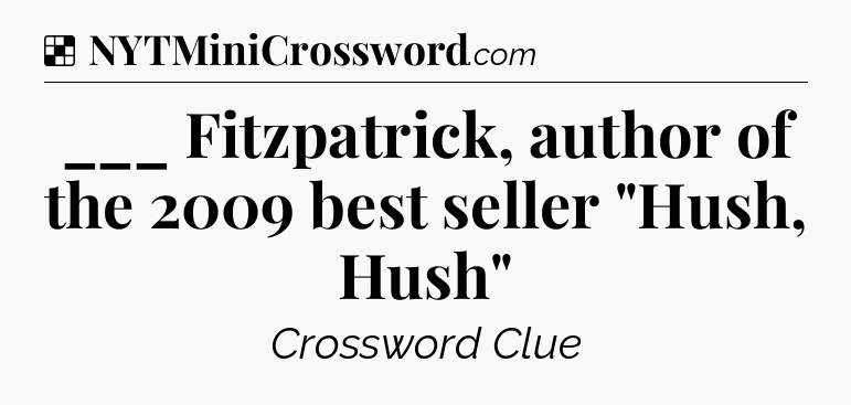 Solution: ___ Fitzpatrick, author of the 2009 best seller 