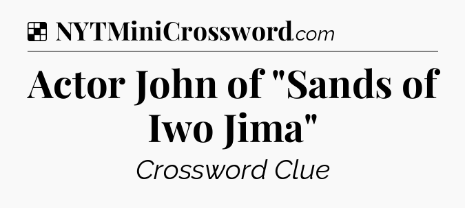 Solution: Actor John of 