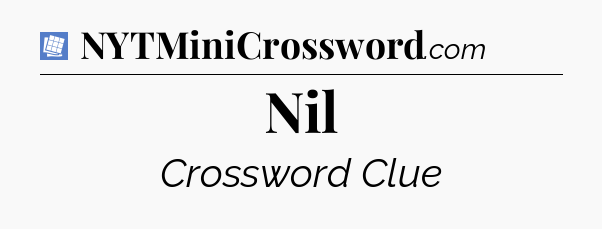 Nil Puzzle Page Crossword Clue
