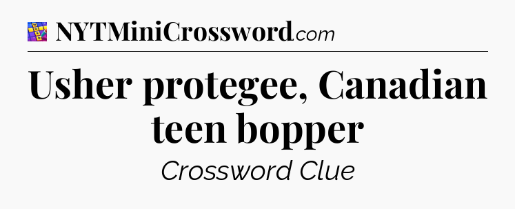 Usher protegee, Canadian teen bopper Codycross