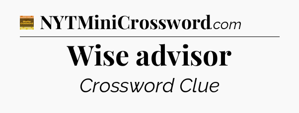 Wise advisor - Eugene Sheffer Crossword