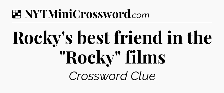 Solution: Rocky's best friend in the 