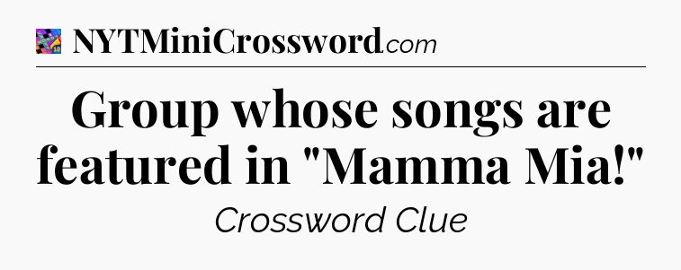 Group whose songs are featured in 