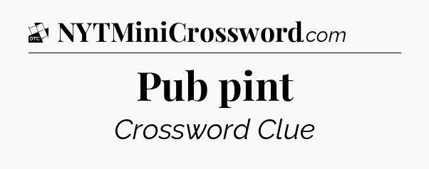 Pub pint - Daily Themed Classic Crossword