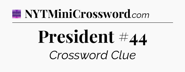 President #44 - Thomas Joseph Crossword