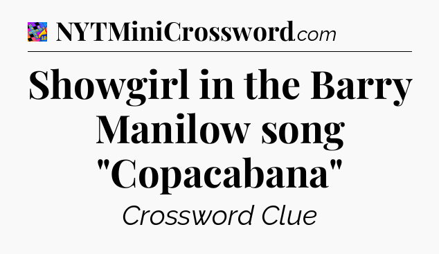 Showgirl in the Barry Manilow song 