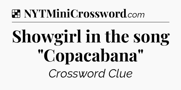 Solution: Showgirl in the song 