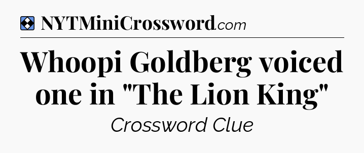 Solution: Whoopi Goldberg voiced one in 