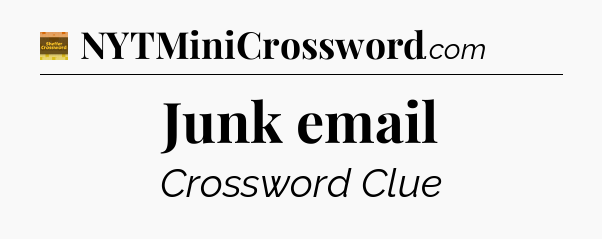 Junk email - Eugene Sheffer Crossword