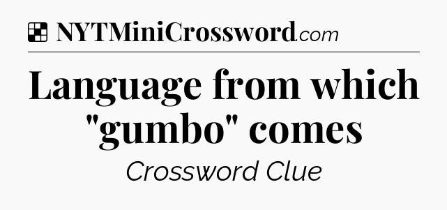 Solution: Language from which 